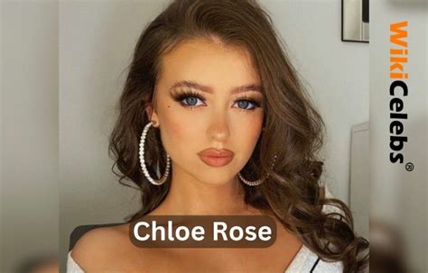 Chloe Rose – Age, Bio, Personal Life, Family & Stats 